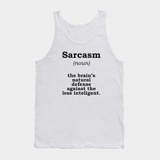 Sarcasm Tank Top